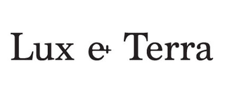 Lux e+ Terra