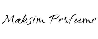 Maksim Perfume