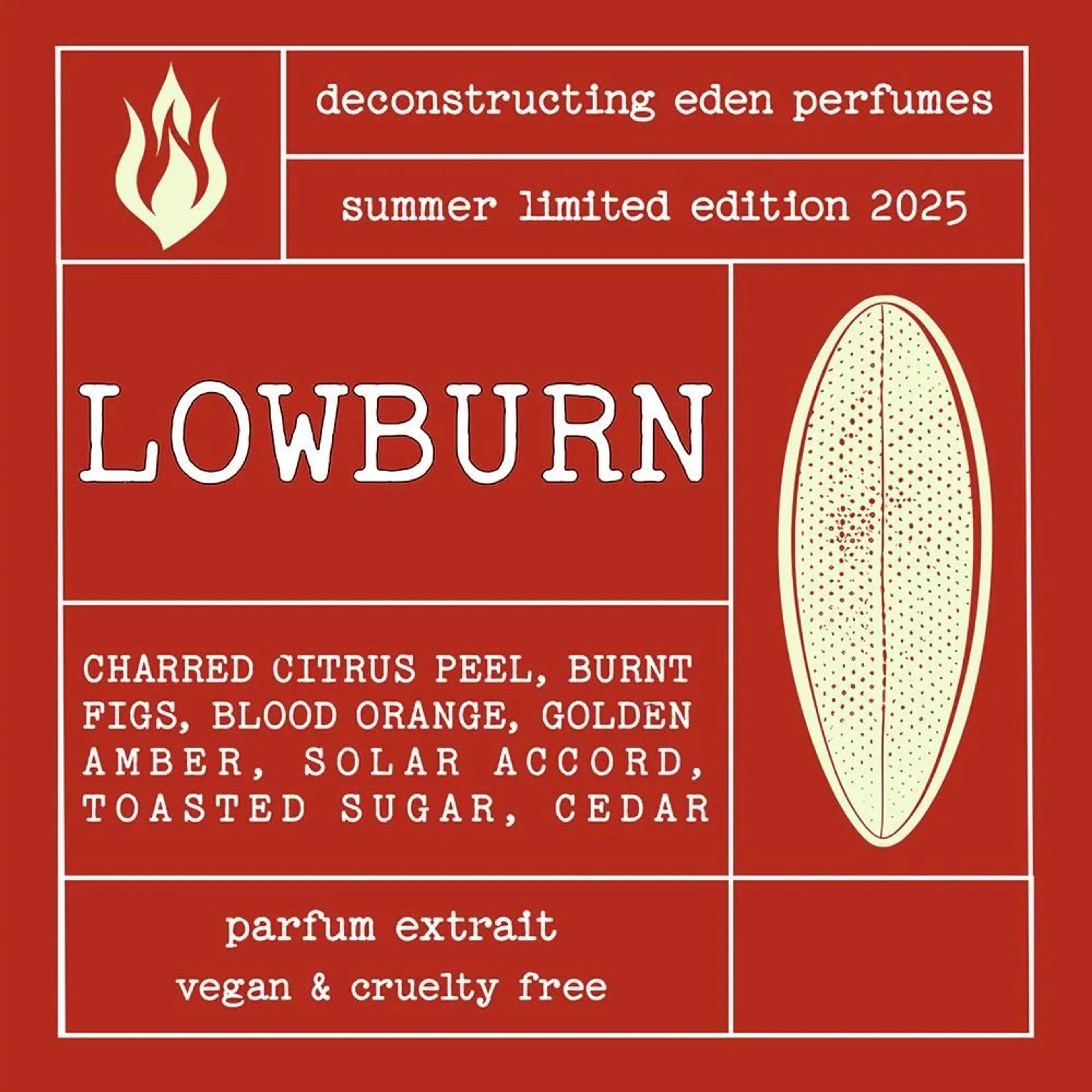 LOWBURN
