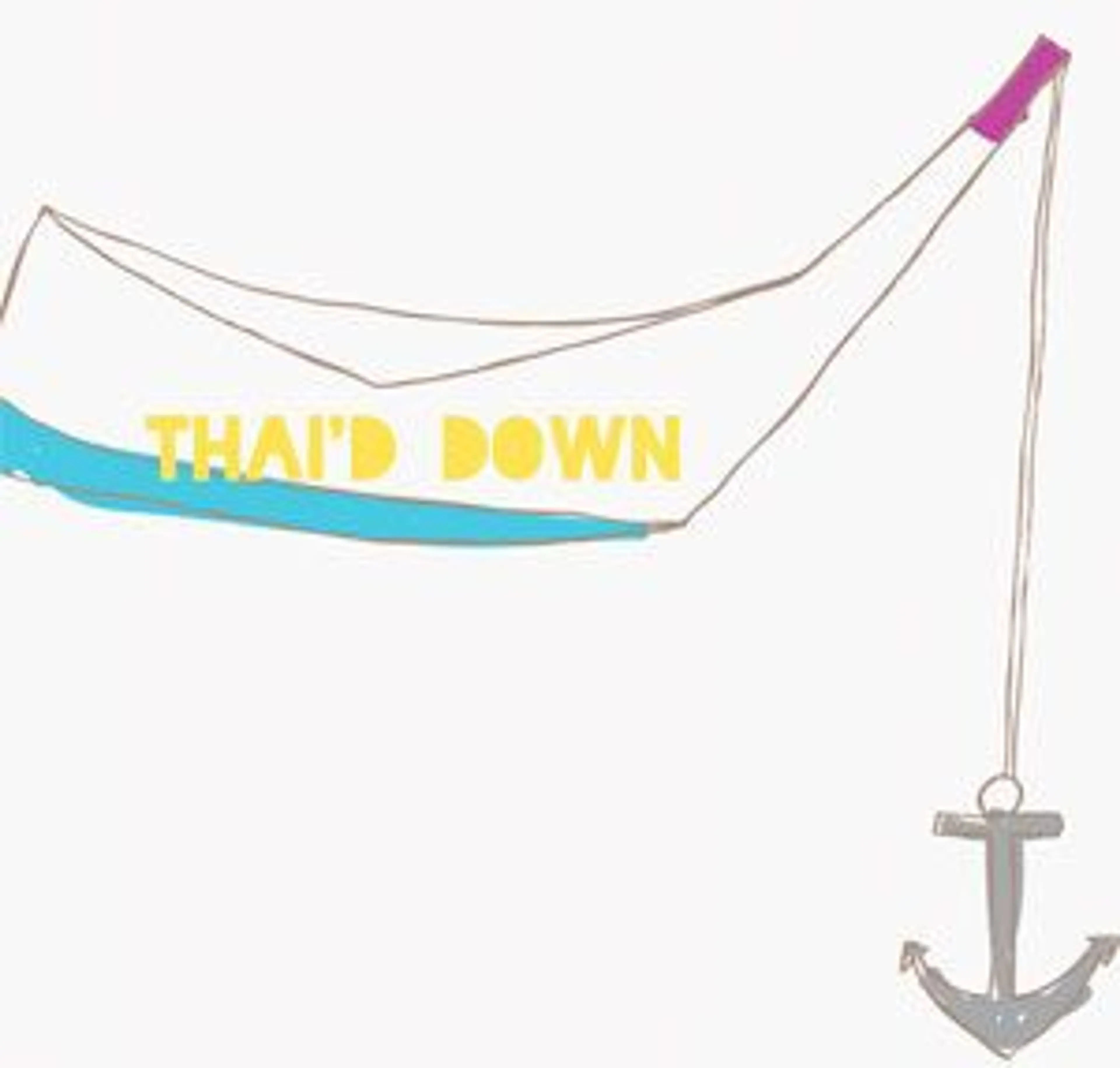 Thai'd Down