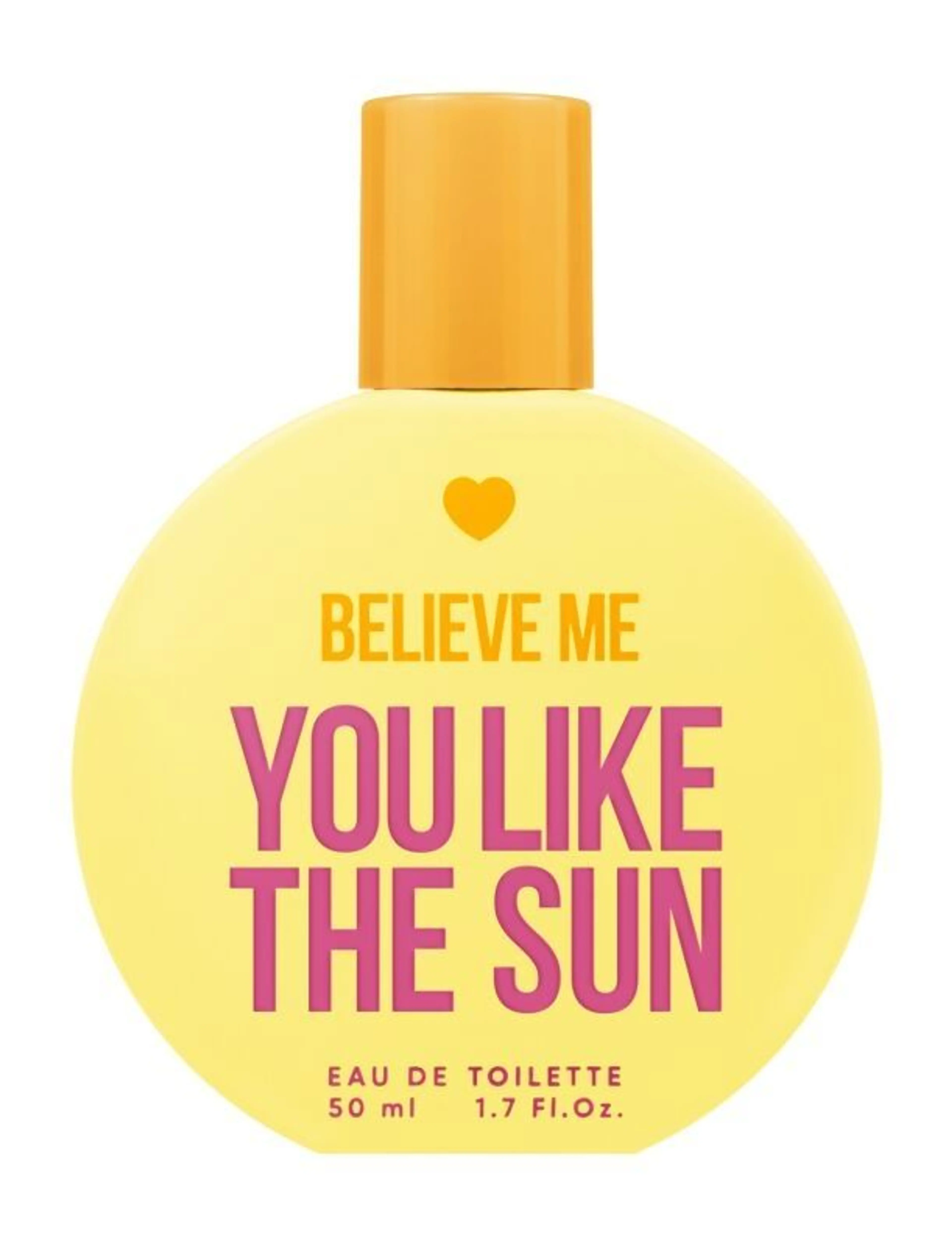 You Like The Sun