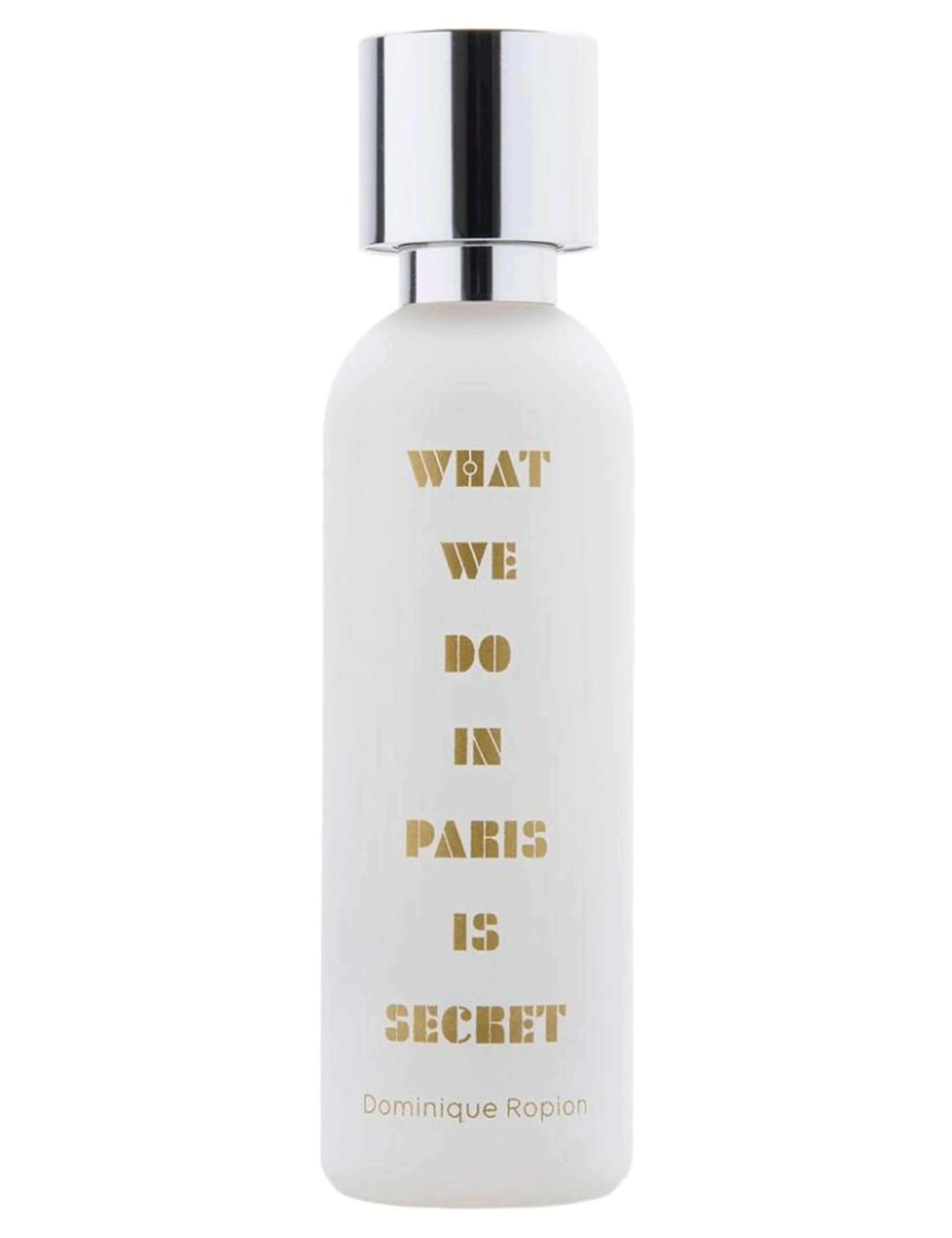 What We Do In Paris Is Secret