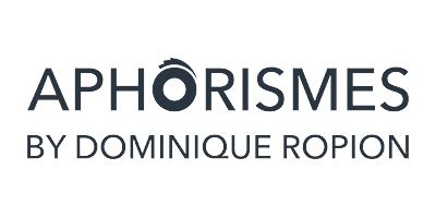 Aphorismes by Dominique Ropion
